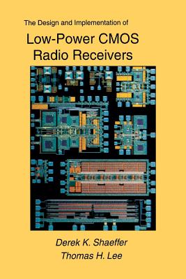 The Design and Implementation of Low-Power CMOS Radio Receivers Cover Image