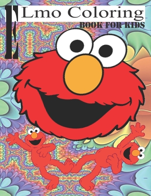 Elmo coloring book for kids: Elmo coloring books for kids ages 2-4 - Elmo coloring book and stickers Cover Image