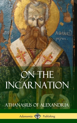 On the Incarnation (Hardcover) Cover Image