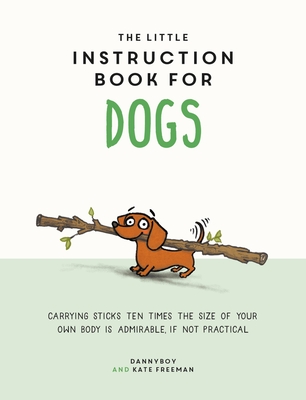 Little Instruction Book for Dogs Cover Image