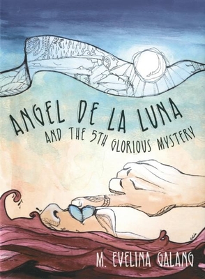 Cover for Angel de la Luna and the 5th Glorious Mystery