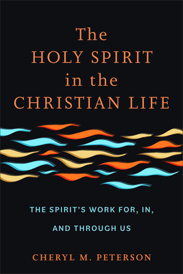 Holy Spirit in the Christian Life Cover Image
