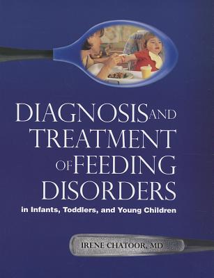 Diagnosing Treating Feeding Disorders Cover Image
