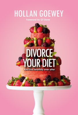 Divorce Your Diet Cover Image