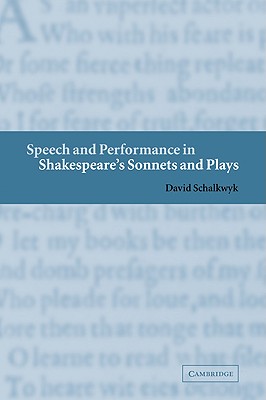 Cover for Speech and Performance in Shakespeare's Sonnets and Plays
