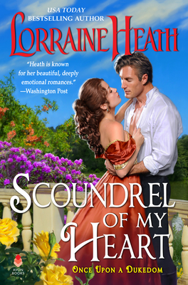Scoundrel of My Heart (Once Upon a Dukedom #1) Cover Image