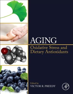 Aging: Oxidative Stress and Dietary Antioxidants Cover Image