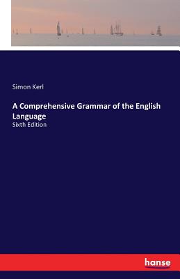 A Comprehensive Grammar of the English Language: Sixth Edition (Paperback)  | Harvard Book Store