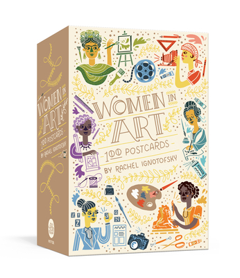 Women in Art: 100 Postcards (Women in Science) By Rachel Ignotofsky Cover Image
