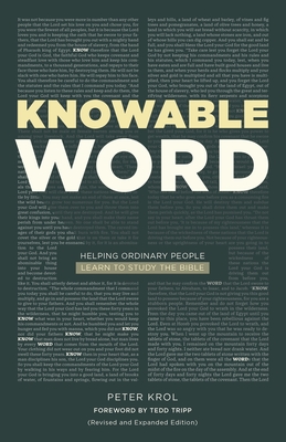 Knowable Word: Helping Ordinary People Learn to Study the Bible Cover Image