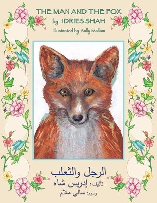 The Man and the Fox: English-Arabic Edition Cover Image