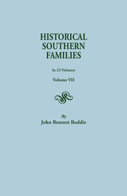 Historical Southern Families. in 23 Volumes. Volume VII Cover Image