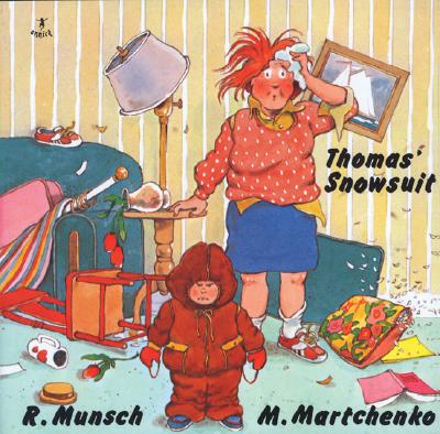 Thomas' Snowsuit (Munsch for Kids) Cover Image