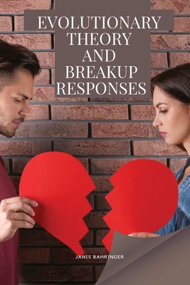 Evolutionary theory and breakup responses Cover Image
