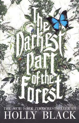 The Darkest Part of the Forest Cover Image