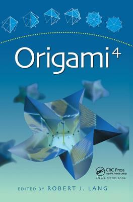 Origami 4 By Robert J. Lang (Editor) Cover Image