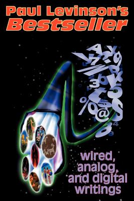 Bestseller: Wired, Analog, and Digital Writings Cover Image