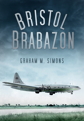Bristol Brabazon By Graham M. Simons Cover Image