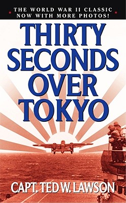 Thirty Seconds Over Tokyo Cover Image