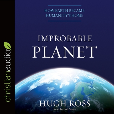 Improbable Planet: How Earth Became Humanity's Home Cover Image