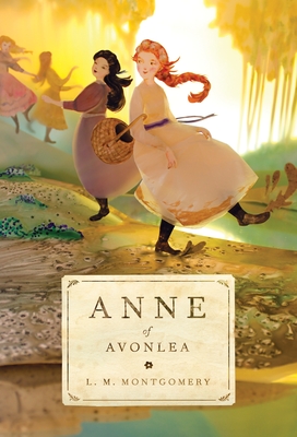 Anne of Avonlea (Anne of Green Gables #2) By L. M. Montgomery Cover Image