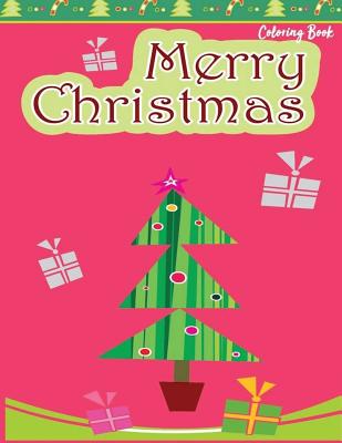 Merry Christmas Coloring Book: Colorful Creative New Year Christmas Coloring Book For Adults Relaxation Uniqe Large Print By Lola Nicoll Cover Image