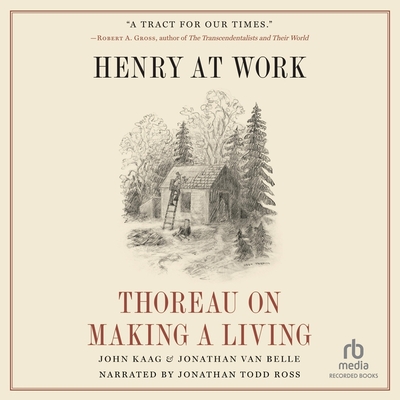 Henry at Work: Thoreau on Making a Living Cover Image
