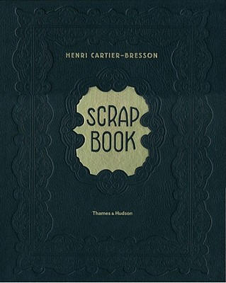 Henri Cartier-Bresson: Scrapbook Cover Image