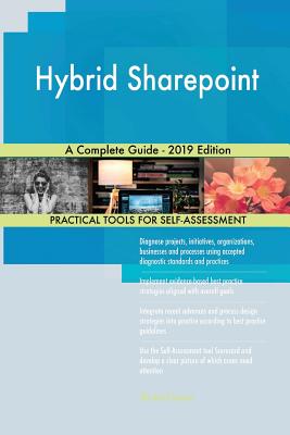 Hybrid Sharepoint A Complete Guide - 2019 Edition Cover Image