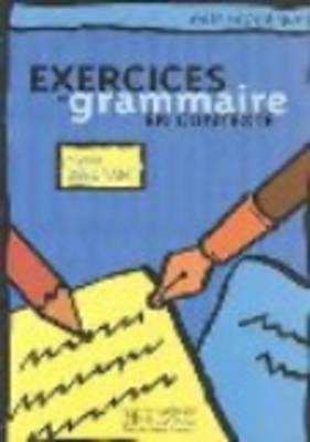 Mise En Pratique Grammaire - Debutant Livre de L'Eleve By Anne Akyuz, Akyuz Cover Image