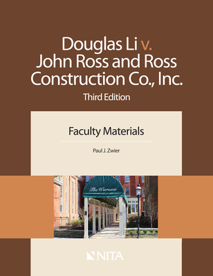 Douglas Li V. John Ross and Ross Construction Co., Inc.: Faculty Materials Cover Image