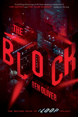 The Block (The Second Book of The Loop Trilogy) Cover Image