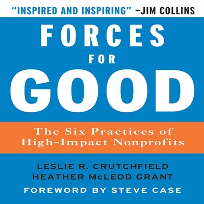Forces for Good: The Six Practices of High-Impact Non-Profits Cover Image
