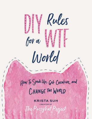 Cover for DIY Rules for a WTF World