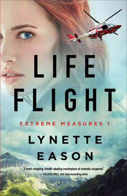 Life Flight By Lynette Eason Cover Image