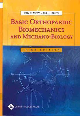 Basic Orthopaedic Biomechanics and Mechano-Biology Cover Image