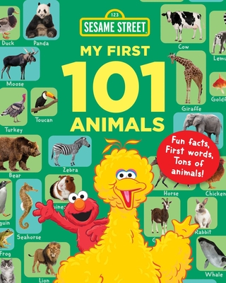 Cover for Sesame Street My First 101 Animals (Sesame Street's My First 101 Things)