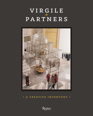 Virgile + Partners: A Creative Inventory By Carlos Virgile (Editor), Ewald Damen (Editor) Cover Image