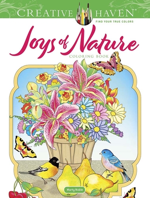 Creative Haven Joys of Nature Coloring Book (Creative Haven Coloring Books) Cover Image