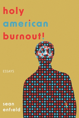 Holy American Burnout! Cover Image