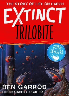 Trilobite (Extinct the Story of Life on Earth) Cover Image