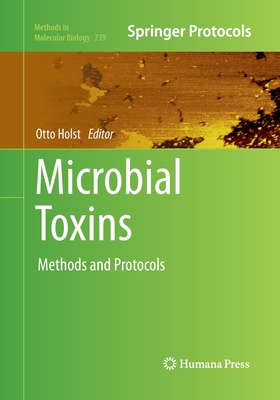 Microbial Toxins: Methods and Protocols (Methods in Molecular Biology #739) Cover Image