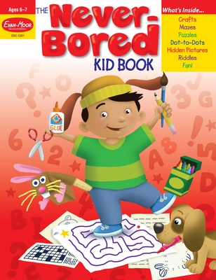 The Never-Bored Kid Book By Evan-Moor Educational Publishers, Evan-Moor Corporation Cover Image