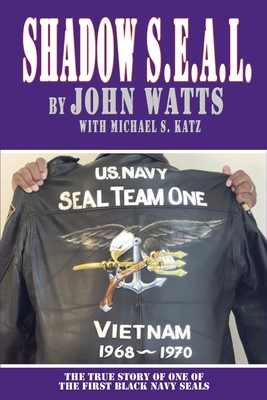 Shadow SEAL By John Watts, Michael S. Katz Cover Image