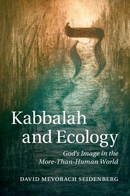 Cover for Kabbalah and Ecology