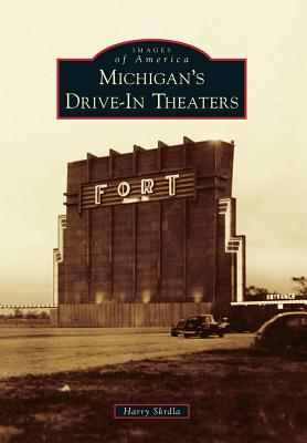 Michigan's Drive-In Theaters (Images of America) Cover Image