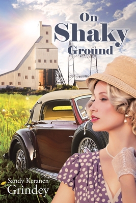 On Shaky Ground By Sandy Keranen Grindey Cover Image