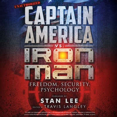Captain America vs. Iron Man: Freedom, Security, Psychology Cover Image
