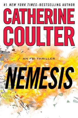 Nemesis: An FBI Thriller By Catherine Coulter Cover Image