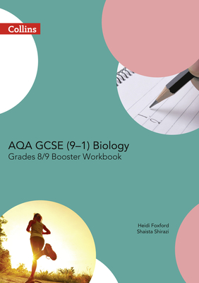 AQA GCSE Biology 9-1 Grade 8/9 Booster Workbook (GCSE Science 9-1) By Collins UK Cover Image